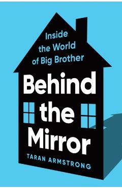 Coperta cărții 'Behind the Mirror - Taran Armstrong'