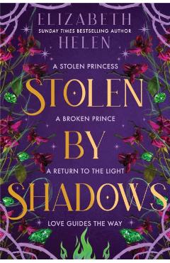 Stolen by Shadows - Elizabeth Helen