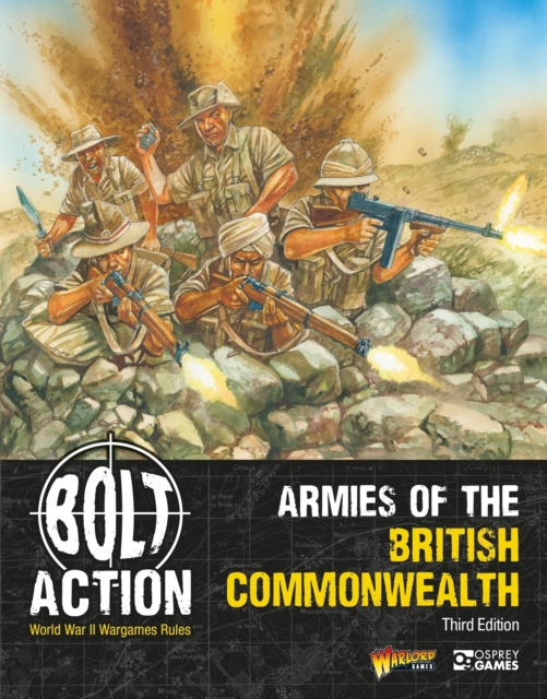 Coperta cărții 'Bolt Action: Armies of the British Commonwealth: Third Edition - Warlord Games'