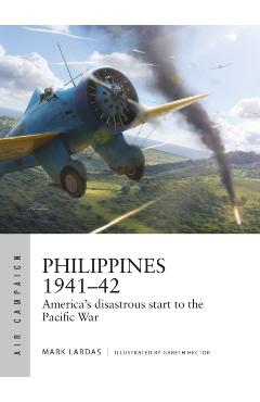 Coperta cărții 'Philippines 1941–42 - Mark Lardas'
