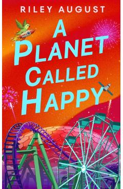 Planet Called Happy - Riley August