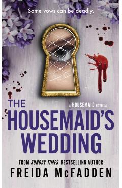 Coperta cărții 'The Housemaid’s Wedding - Freida McFadden'