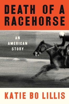 Coperta cărții 'Death of a Racehorse - Katie Bo Lillis'