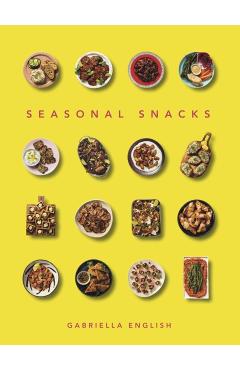 Seasonal Snacks - Gabriella English
