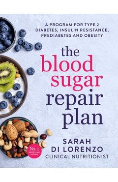 Blood Sugar Repair Plan - Sarah Di Lorenzo