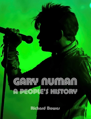 Coperta cărții 'Gary Numan - Richard Bowes'
