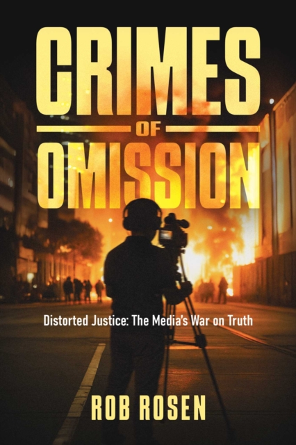 Coperta cărții 'Crimes of Omission - Rob Rosen'
