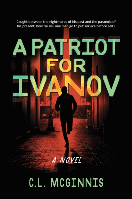 Coperta cărții 'Patriot for Ivanov - C.l. Mcginnis'