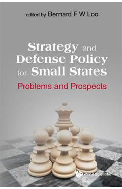 Coperta cărții 'Strategy and Defense Policy for Small States -'