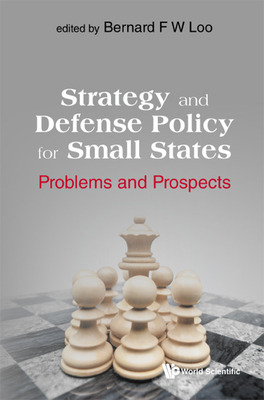Coperta cărții 'Strategy and Defense Policy for Small States -'