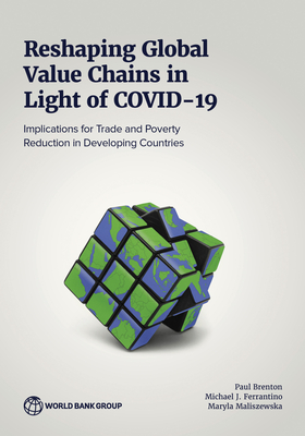 Coperta cărții 'Reshaping Global Value Chains in Light of COVID-19: Implications for Trade and Poverty Reduction in Developing'