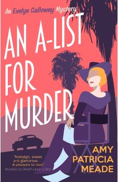 Coperta cărții 'An A-List for Murder - Amy Patricia Meade'