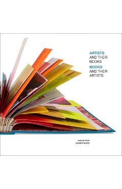 Coperta cărții 'Artists and Their Books / Books and Their Artists - Marcia Reed'