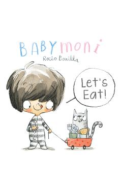 Babymoni: Let's Eat!