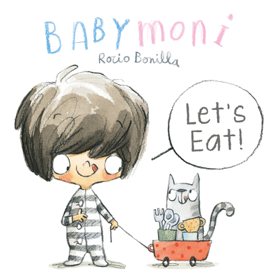 Coperta cărții 'Babymoni: Let's Eat! - Rocio Bonilla'