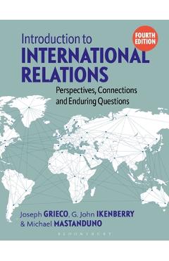 Coperta cărții 'Introduction to International Relations: Perspectives, Connections and Enduring Questions - Joseph Grieco'