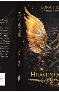 Coperta cărții 'Heavenly Fire - Lora Fray'