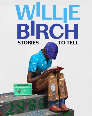 Coperta cărții 'Willie Birch: Stories to Tell - Russell Lord'