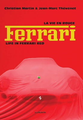 Coperta cărții 'Life in Ferrari Red - Christian Martin'