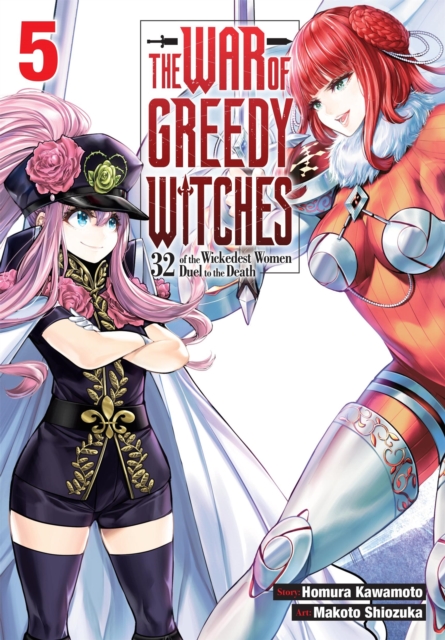 Coperta cărții 'The War of Greedy Witches, Vol. 5 - Homura Kawamoto'