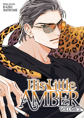 Coperta cărții 'His Little Amber Vol. 2 - Kazki Natsume'