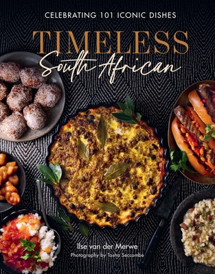 Coperta cărții 'Timeless South African - Ilse Van Der Merwe'
