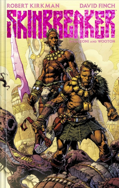 Coperta cărții 'Skinbreaker Deluxe Edition - Robert Kirkman'