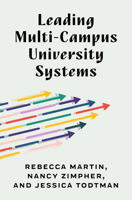 Coperta cărții 'Leading Multi-Campus University Systems - Rebecca Martin'