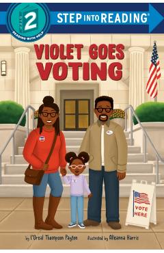 Violet Goes Voting - L'oreal Thompson Payton