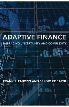 Coperta cărții 'Adaptive Finance: Embracing Uncertainty and Complexity - Frank J. Fabozzi'