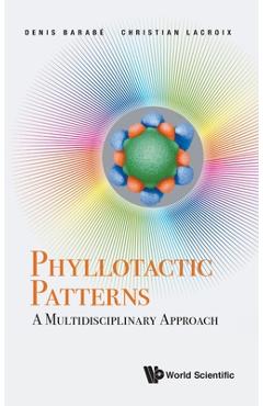 Coperta cărții 'Phyllotactic Patterns: A Multidisciplinary Approach -'