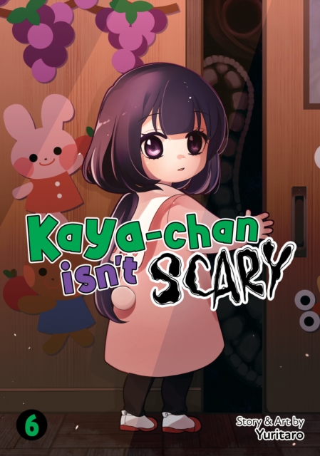 Coperta cărții 'Kaya-Chan Isn't Scary Vol. 6 -'
