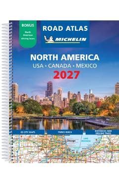 Coperta cărții 'Michelin North America Road Atlas 2027: Usa, Canada, Mexico -'