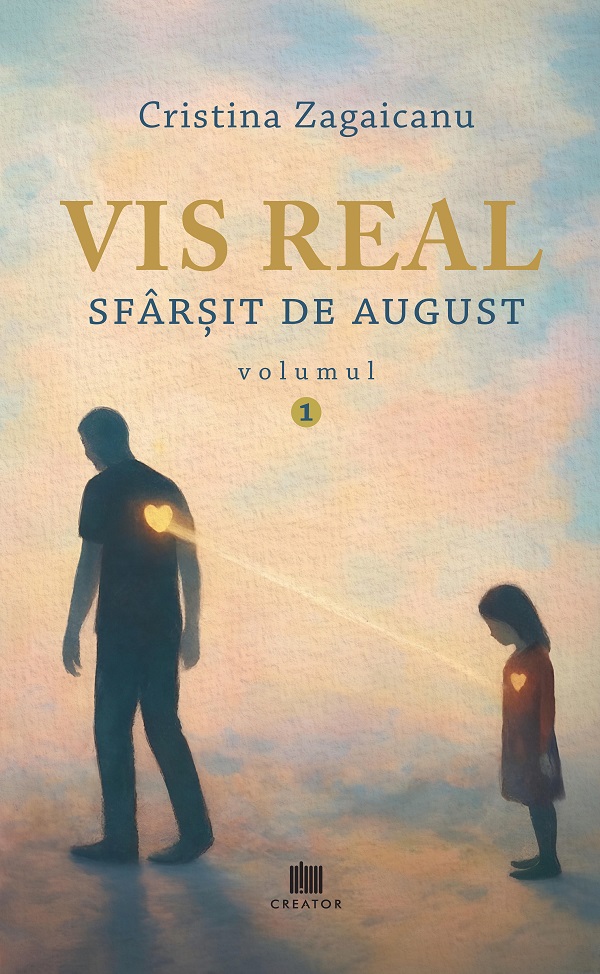 Coperta cărții 'Vis real Vol.1: Sfârșit de august - Cristina Zagaicanu'