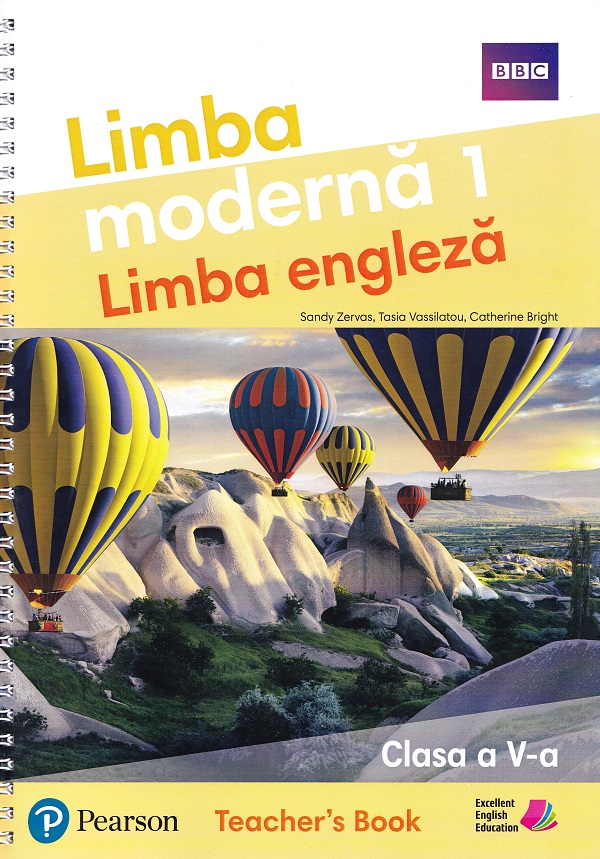 Coperta cărții 'Limba modernă 1. Limba engleză - Clasa 5 - Teacher's Book - Sandy Zervas, Tasia Vassilatou, Catherine Bright'