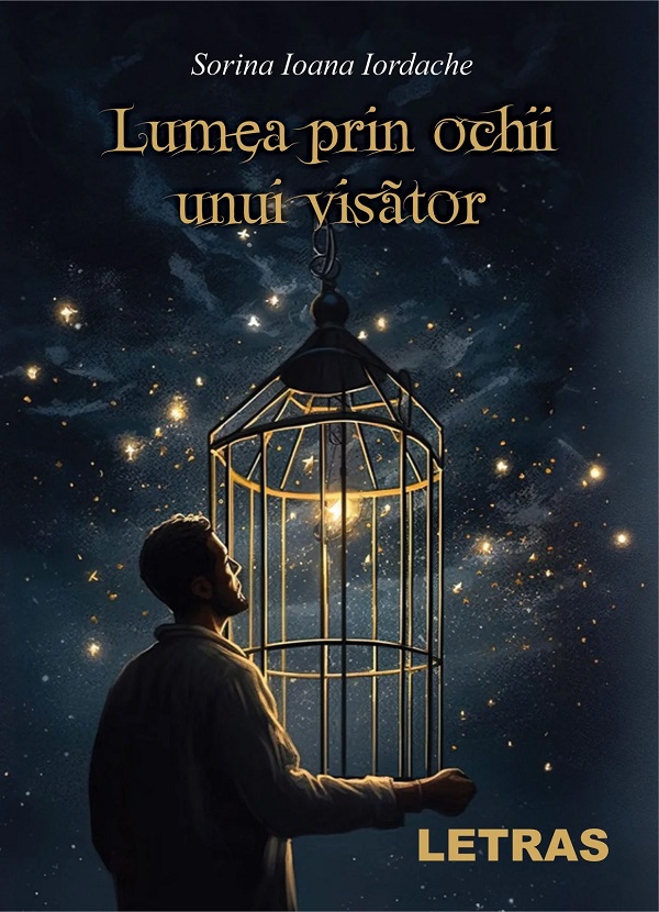 Coperta cărții 'Lumea prin ochii unui visător - Sorina Ioana Iordache'