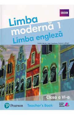 Coperta cărții 'Limba modernă 1. Limba engleză - Clasa 6 - Teacher's Book - Sandy Zervas, Tasia Vassilatou, Catherine Bright'