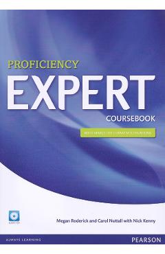 Coperta cărții 'Expert Proficiency Coursebook with Audio CD - Megan Roderick, Carol Nuttall, Nick Kenny'