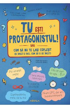 Coperta cărții 'Tu ești protagonistul! - Orsolya Lengyel'