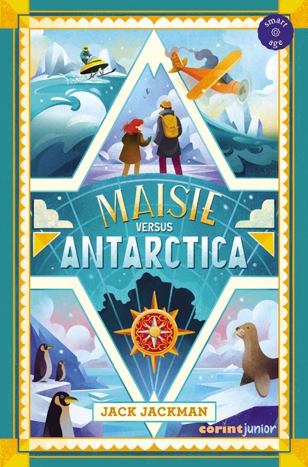 Coperta cărții 'Maisie versus Antarctica - Jack Jackman'