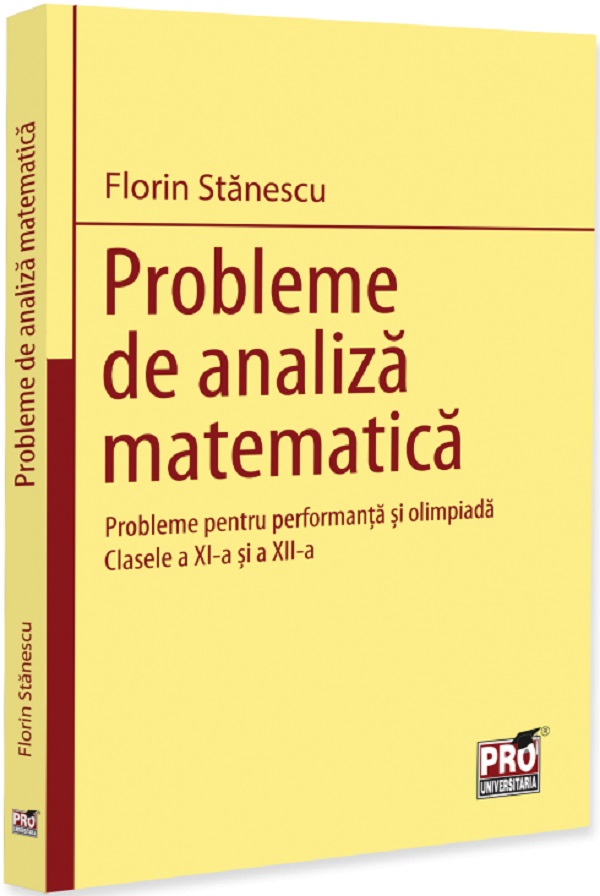 Coperta cărții 'Probleme de analiză matematică - Clasele 9-10 - Florin Stănescu'