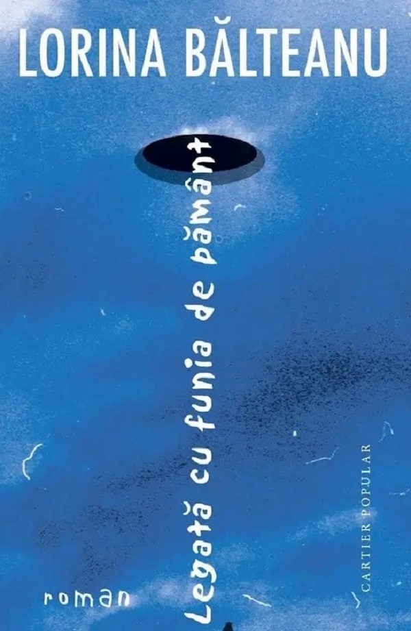 Coperta cărții 'Legată cu funia de pământ - Lorina Bălteanu'