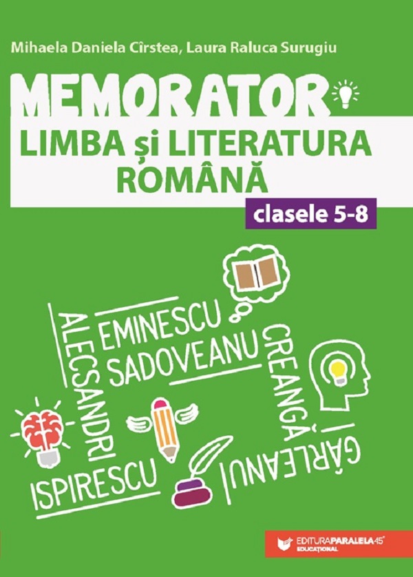 Coperta cărții 'Memorator de limba și literatura română - Clasele 5-8 Ed.4 - Mihaela Daniela Cîrstea, Laura Raluca Surugiu'