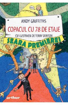 Coperta cărții 'Copacul cu 78 de etaje. Seara premierei - Andy Griffiths'