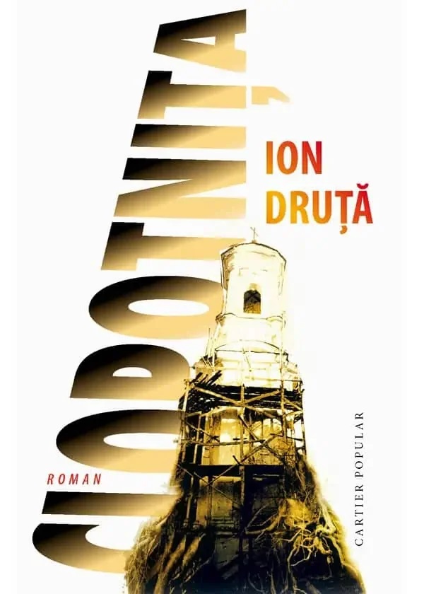 Coperta cărții 'Clopotnița - Ion Druță'