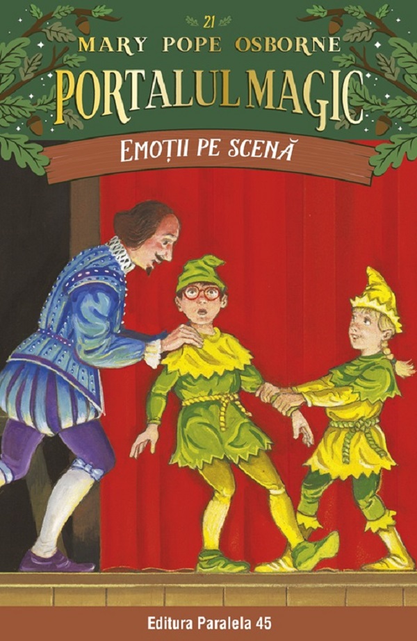 Coperta cărții 'Portalul magic. Emoții pe scenă Vol.21 - Mary Pope Osborne'