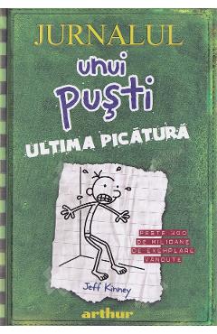 Coperta cărții 'Jurnalul unui puști Vol.3: Ultima picătură - Jeff Kinney'