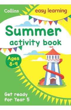 Year 4 to Year 5 Summer Activity Book -