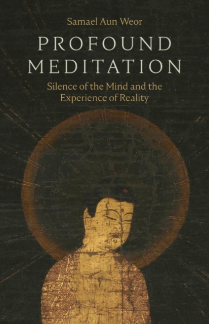 Coperta cărții 'Profound Meditation - Samael Aun Weor'