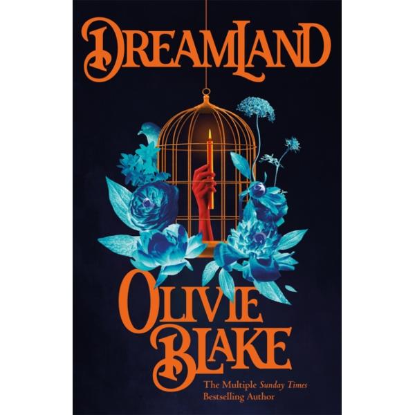 Dreamland - Olivie Blake
